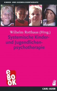 eBook: Systemische Kinder- und Jugendlichenpsychotherapie