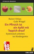 ebook: Ein Pfirsich ist ein Apfel mit Teppich drauf