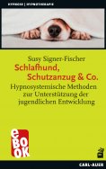 eBook: Schlafhund, Schutzanzug & Co.