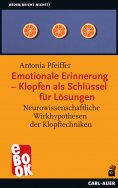 eBook: Emotionale Erinnerung – Klopfen als Schlüssel für Lösungen