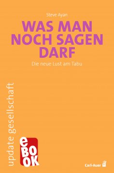 eBook: Was man noch sagen darf