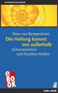 ebook: Die Heilung kommt von außerhalb