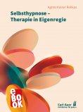 ebook: Selbsthypnose – Therapie in Eigenregie