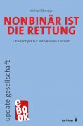 ebook: Nonbinär ist die Rettung