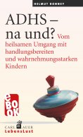 ebook: ADHS - na und?