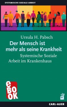 eBook: Der Mensch ist mehr als seine Krankheit