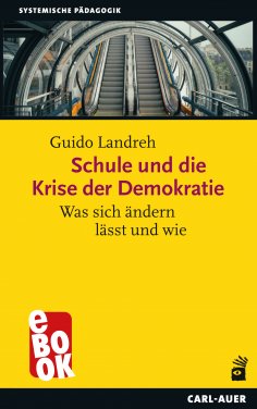 eBook: Schule und die Krise der Demokratie