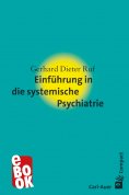 eBook: Einführung in die systemische Psychiatrie