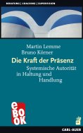 eBook: Die Kraft der Präsenz