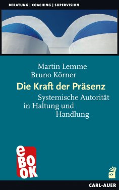 eBook: Die Kraft der Präsenz