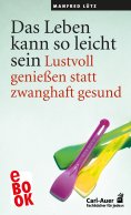 ebook: Das Leben kann so leicht sein