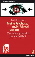 eBook: Meine Psychose, mein Fahrrad und ich