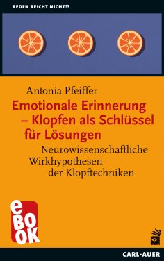 eBook: Emotionale Erinnerung – Klopfen als Schlüssel für Lösungen