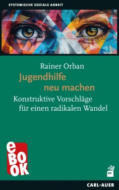 ebook: Jugendhilfe neu machen