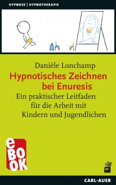 ebook: Hypnotisches Zeichnen bei Enuresis