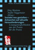 eBook: Soziales neu gestalten – Antworten auf aktuelle Herausforderungen