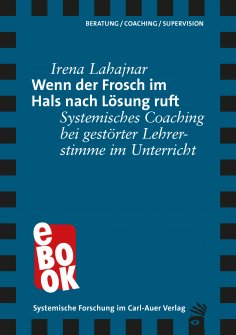 eBook: Wenn der Frosch im Hals nach Lösung ruft