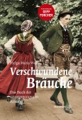 ebook: Verschwundene Bräuche