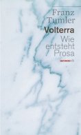 ebook: Volterra. Wie entsteht Prosa