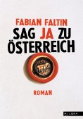 ebook: Sag ja zu Österreich