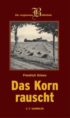 eBook: Das Korn rauscht