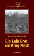 eBook: Ein Laib Brot, ein Krug Milch