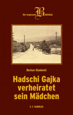 ebook: Hadschi Gajka verheiratet sein Mädchen