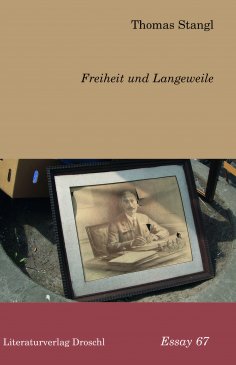eBook: Freiheit und Langeweile