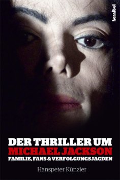 eBook: Der Thriller um Michael Jackson