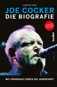 eBook: Joe Cocker - Die Biografie