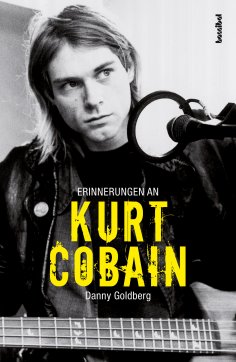 eBook: Erinnerungen an Kurt Cobain