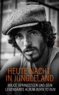 eBook: Heute Nacht in Jungleland
