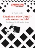 eBook: Krankheit oder Unfall - wie weiter im Job?