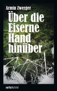 ebook: Über die Eiserne Hand hinüber