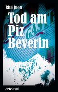 eBook: Tod am Piz Beverin