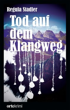 eBook: Tod auf dem Klangweg
