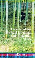 ebook: Du bist in einer Luft mit mir