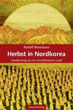 ebook: Herbst in Nordkorea