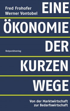 ebook: Eine Ökonomie der kurzen Wege
