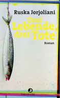 eBook: Drei Lebende, drei Tote