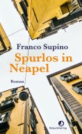 eBook: Spurlos in Neapel