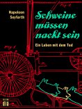 ebook: Schweine müssen nackt sein