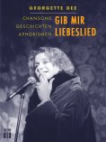 eBook: Gib mir Liebeslied