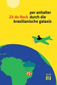 eBook: per anhalter durch die brasilianische galaxis