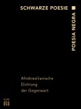 ebook: Schwarze Poesie - Poesia Negra