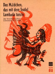 ebook: Das Mädchen, das mit dem Teufel Lambada tanzte