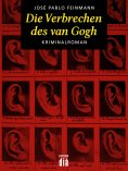 eBook: Die Verbrechen des van Gogh