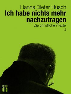 eBook: Ich habe nichts mehr nachzutragen