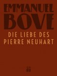 eBook: Die Liebe des Pierre Neuhart