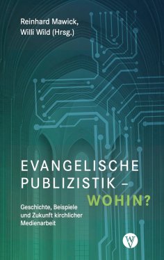 ebook: Evangelische Publizistik – wohin?